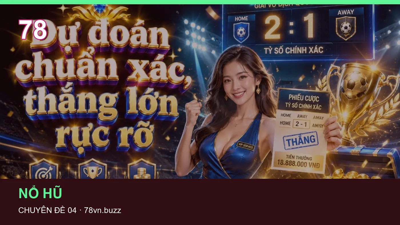 Những nhầm lẫn thường gặp khi đọc nội dung Trò chơi trên 78