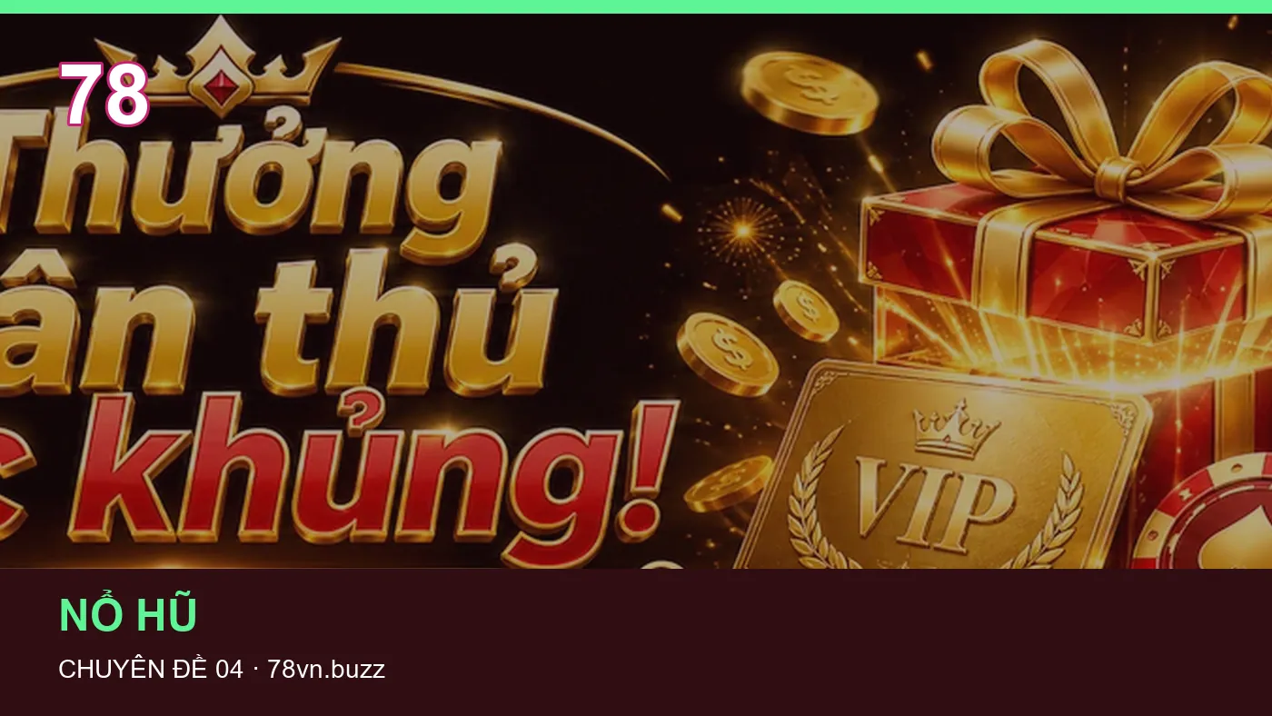 Danh sách kiểm tra thông tin Bắn cá dành cho người đọc 78